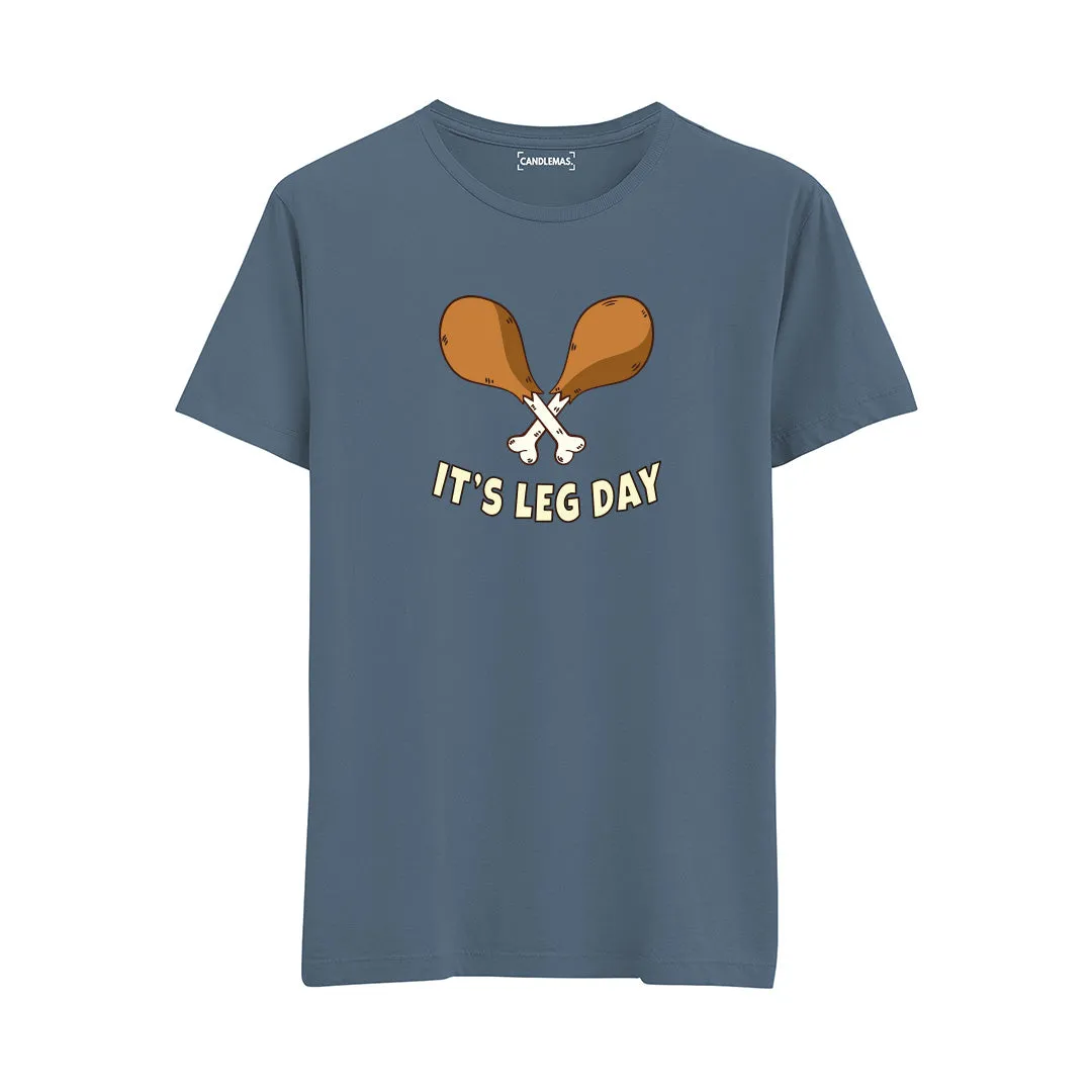 İt's Leg Day - Regular Tshirt